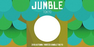 2018 AUTUMN/WINTER JUMBLE TOKYO